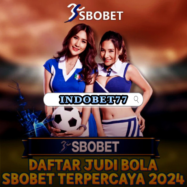 Panduan Lengkap Agen Sbobet untuk Taruhan Online yang Aman
